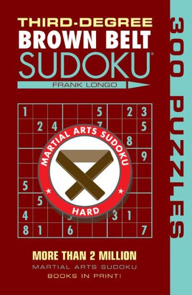 Third-Degree Brown Belt Sudoku® - Paperback | Diverse Reads