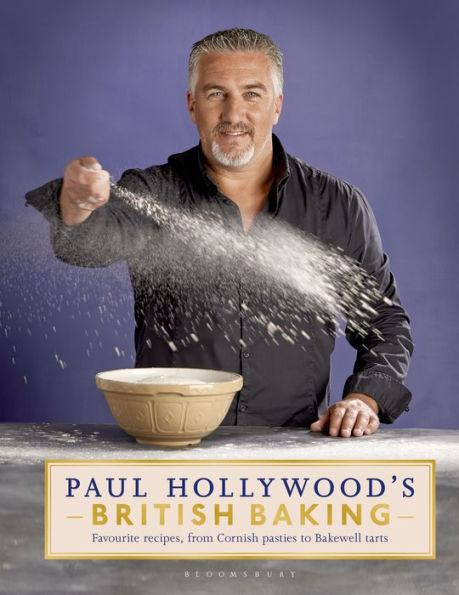 Paul Hollywood's British Baking - Hardcover | Diverse Reads