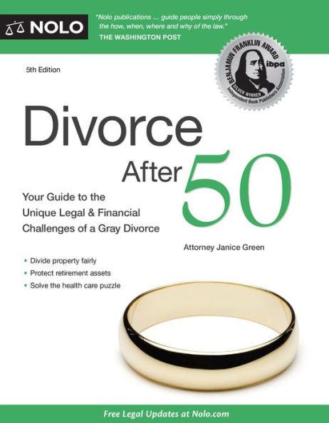 Divorce After 50: Your Guide to the Unique Legal and Financial Challenges - Paperback | Diverse Reads