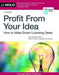 Profit From Your Idea: How to Make Smart Licensing Deals - Paperback | Diverse Reads