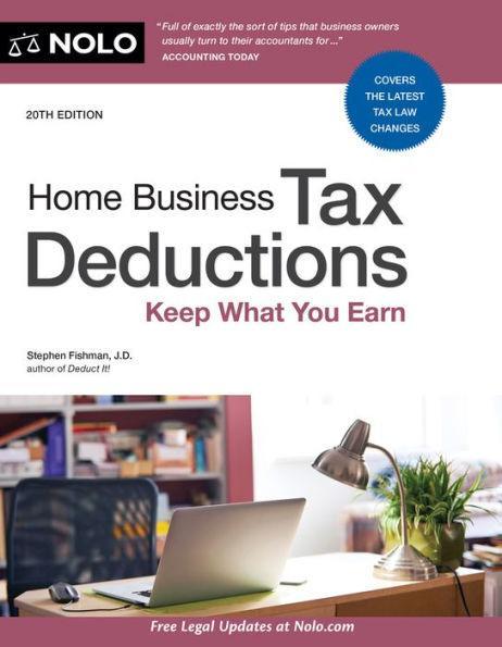 Home Business Tax Deductions: Keep What You Earn - Paperback | Diverse Reads