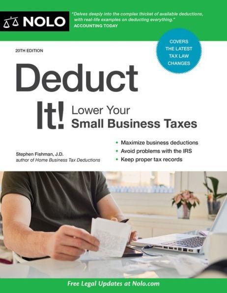 Deduct It!: Lower Your Small Business Taxes - Paperback | Diverse Reads