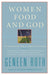 Women, Food, and God: An Unexpected Path to Almost Everything - Paperback | Diverse Reads