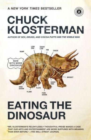 Eating the Dinosaur - Paperback | Diverse Reads