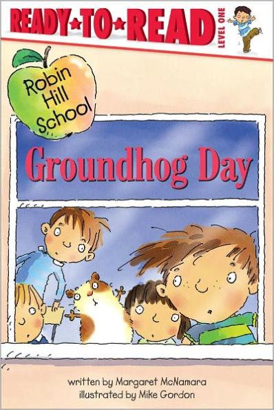 Groundhog Day (Robin Hill School Ready-to-Read Series) - Paperback | Diverse Reads