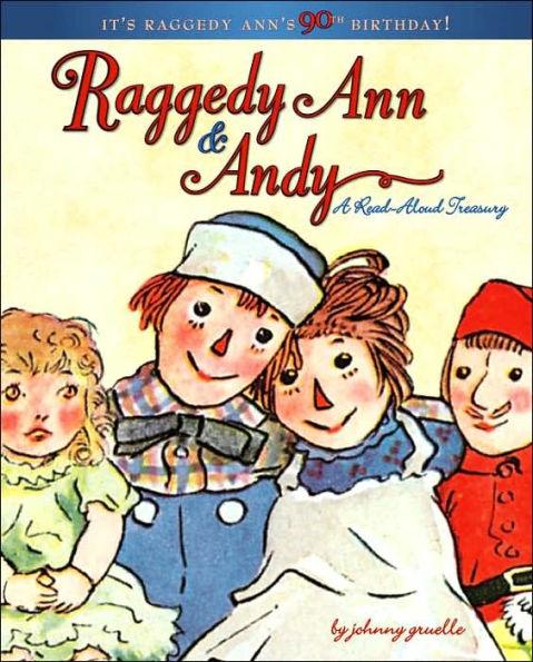 Raggedy Ann & Andy: A Read-Aloud Treasury - Hardcover | Diverse Reads