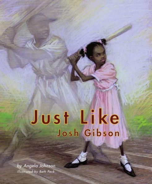 Just Like Josh Gibson - Paperback(Reprint) | Diverse Reads