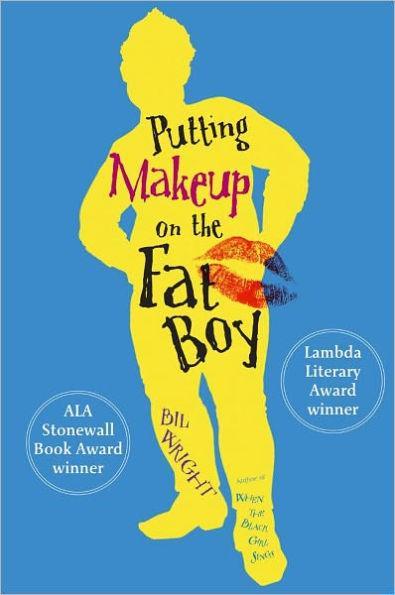 Putting Makeup on the Fat Boy - Diverse Reads
