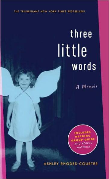 Three Little Words: A Memoir - Paperback(Reprint) | Diverse Reads