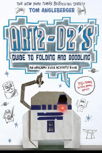 Art2-D2's Guide to Folding and Doodling (An Origami Yoda Activity Book) - Paperback | Diverse Reads