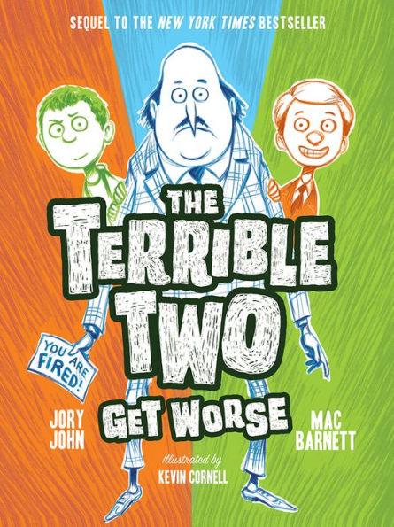 The Terrible Two Get Worse (Terrible Two Series #2) - Paperback | Diverse Reads
