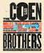 The Coen Brothers: This Book Really Ties the Films Together - Hardcover | Diverse Reads
