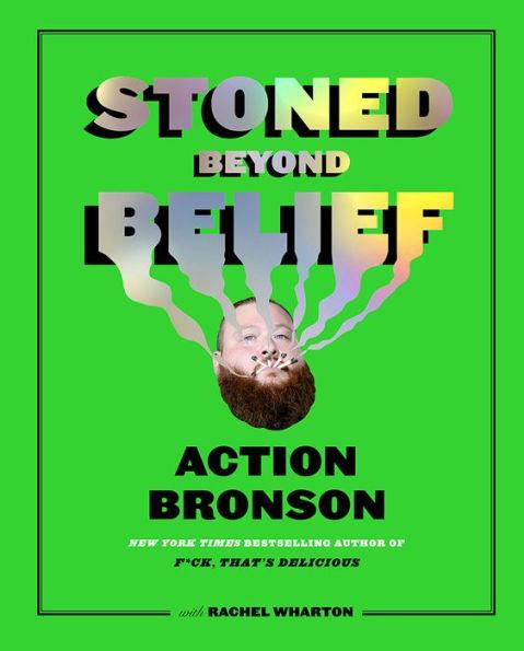 Stoned Beyond Belief - Hardcover | Diverse Reads