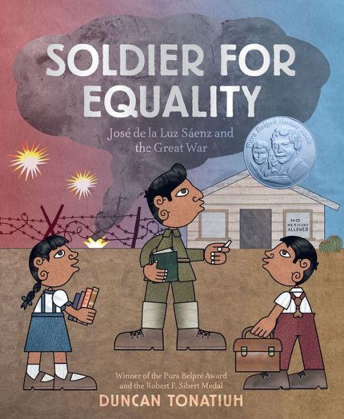 Soldier for Equality: José de la Luz Sáenz and the Great War - Diverse Reads