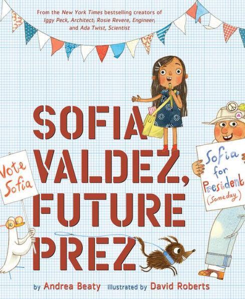 Sofia Valdez, Future Prez (Questioneers Collection Series) - Diverse Reads