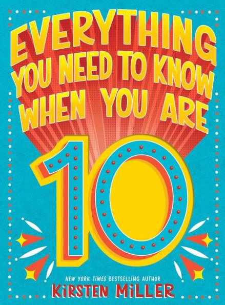 Everything You Need to Know When You Are 10 - Hardcover | Diverse Reads