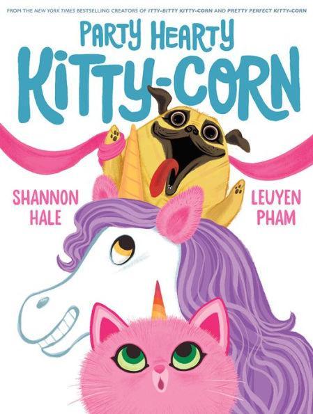 Party Hearty Kitty-Corn - Hardcover | Diverse Reads