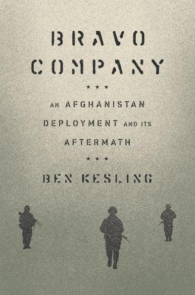 Bravo Company: An Afghanistan Deployment and Its Aftermath - Diverse Reads