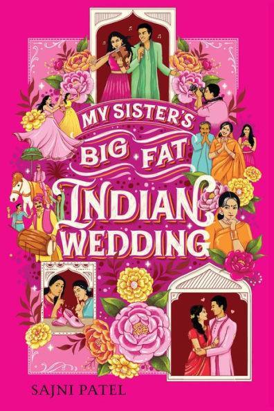 My Sister's Big Fat Indian Wedding - Diverse Reads