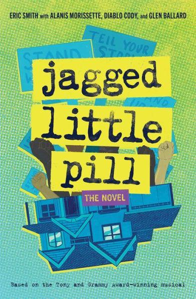 Jagged Little Pill: The Novel - Paperback | Diverse Reads