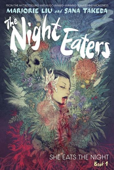 The Night Eaters: She Eats the Night (The Night Eaters Book #1) - Diverse Reads