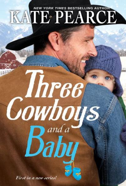 Three Cowboys and a Baby - Paperback | Diverse Reads