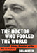 The Doctor Who Fooled the World: Science, Deception, and the War on Vaccines - Hardcover | Diverse Reads