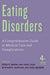 Eating Disorders: A Comprehensive Guide to Medical Care and Complications - Paperback | Diverse Reads