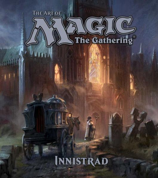 The Art of Magic: The Gathering - Innistrad - Hardcover | Diverse Reads