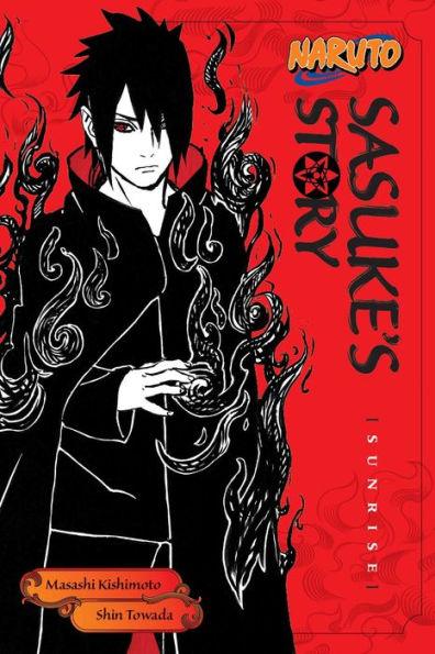 Naruto: Sasuke's Story--Sunrise - Paperback | Diverse Reads