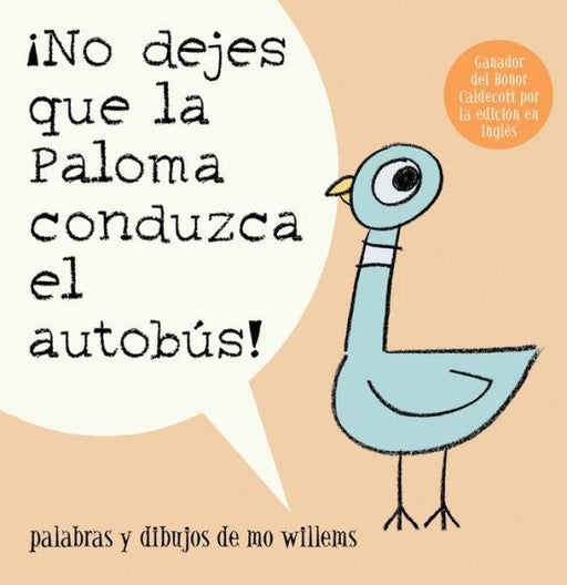 ¡No dejes que la paloma conduzca el autobús! (Don't Let the Pigeon Drive the Bus!) - Paperback | Diverse Reads