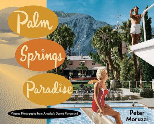 Palm Springs Paradise - Hardcover | Diverse Reads