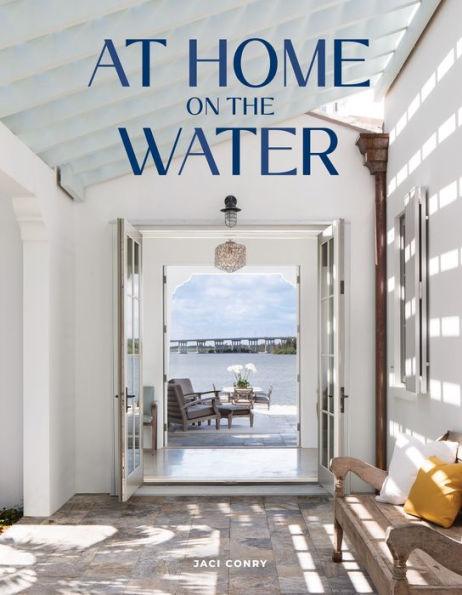 At Home on the Water - Hardcover | Diverse Reads