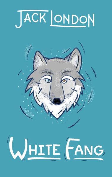 White Fang - Hardcover | Diverse Reads