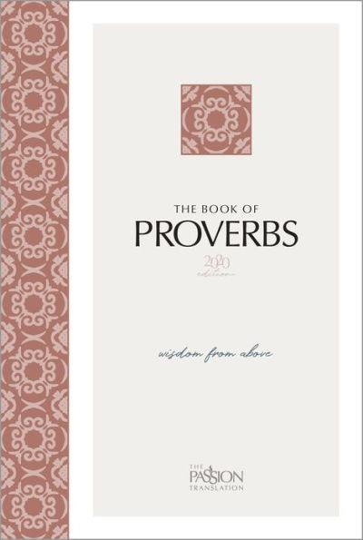 The Book of Proverbs (2020 Edition): Wisdom from Above - Paperback | Diverse Reads
