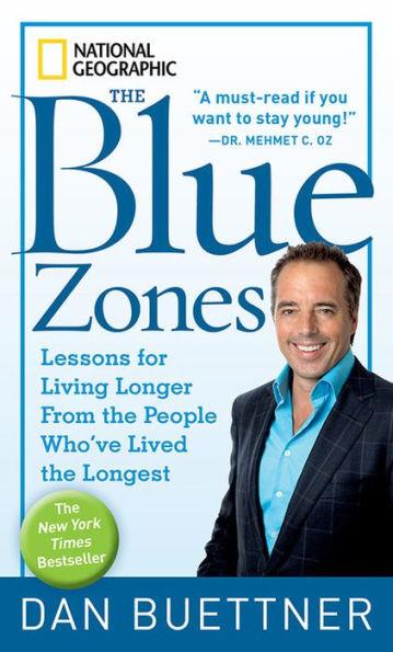 The Blue Zones: Lessons for Living Longer From the People Who've Lived the Longest - Paperback | Diverse Reads