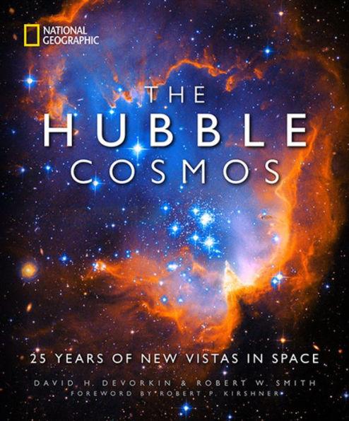 The Hubble Cosmos: 25 Years of New Vistas in Space - Hardcover | Diverse Reads