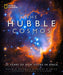 The Hubble Cosmos: 25 Years of New Vistas in Space - Hardcover | Diverse Reads