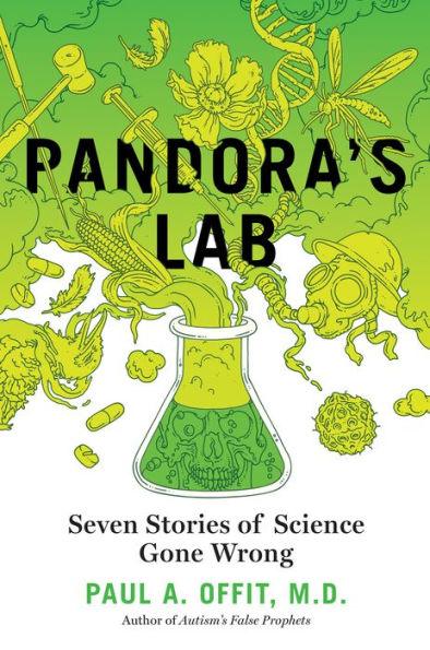 Pandora's Lab: Seven Stories of Science Gone Wrong - Hardcover | Diverse Reads