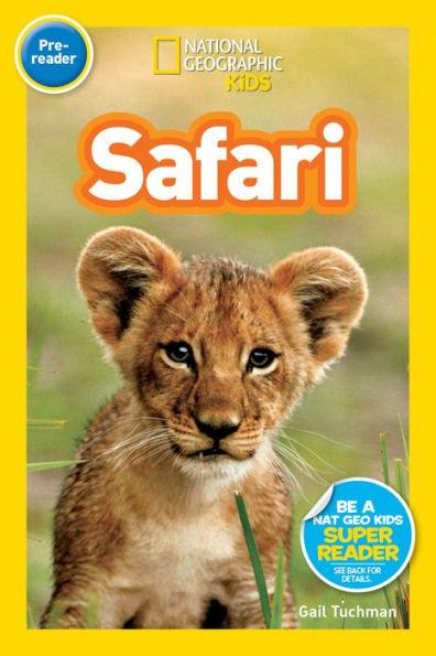 Safari (National Geographic Readers Series) - Paperback | Diverse Reads