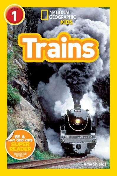 Trains (National Geographic Readers Series: Level 1) - Library Binding | Diverse Reads