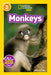 Monkeys (National Geographic Readers Series: Level 2) - Paperback | Diverse Reads