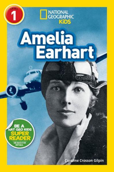 Amelia Earhart (National Geographic Readers Series) - Paperback | Diverse Reads