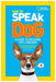 How to Speak Dog: A Guide to Decoding Dog Language - Paperback | Diverse Reads