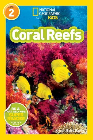 Coral Reefs (National Geographic Readers Series) - Paperback | Diverse Reads