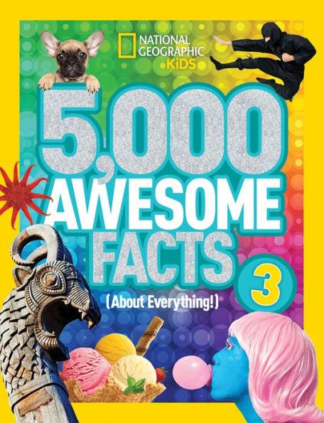 5,000 Awesome Facts (About Everything!) 3 - Hardcover | Diverse Reads