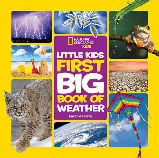 National Geographic Little Kids First Big Book of Weather - Hardcover | Diverse Reads