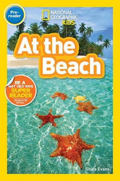 At the Beach (National Geographic Readers Series) - Paperback | Diverse Reads