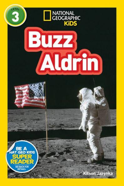 Buzz Aldrin (National Geographic Readers Series: Level 3) - Paperback | Diverse Reads
