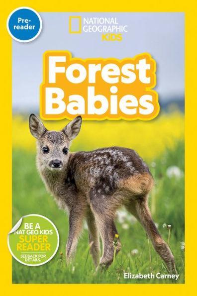 National Geographic Readers: Forest Babies (Pre-reader) - Library Binding | Diverse Reads